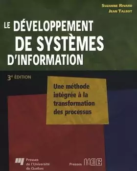 Couverture du produit · Le développement de systèmes d'information: Une méthode intégrée à la transformation des processus