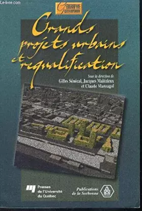 Couverture du produit · GRANDS PROJETS URBAINS ET REQUALIFICATION