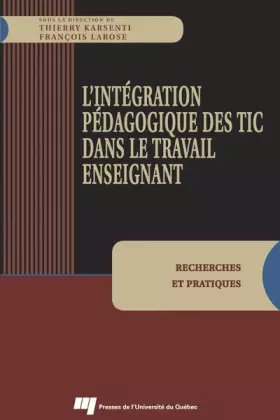 Couverture du produit · INTEGRATION DES TIC DANS LE TRAVAIL ENSEIGNANT