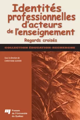 Couverture du produit · IDENTITES PROFESSIONNELLES D'ACTEURS DE L'ENSEIGNEMENT