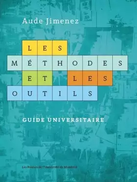 Couverture du produit · Les méthodes et les outils: Guide universitaire