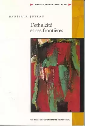 Couverture du produit · L'Ethnicité et ses frontières