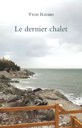 Couverture du produit · Le dernier chalet
