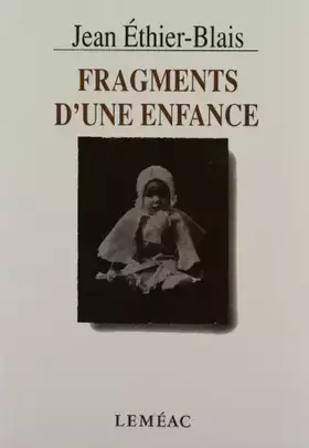 Couverture du produit · Fragments d'une enfance