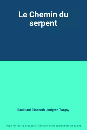 Couverture du produit · Le Chemin du serpent