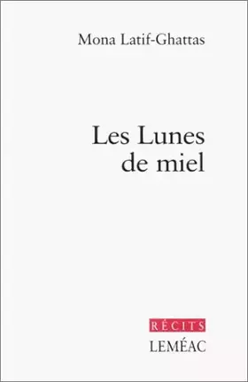 Couverture du produit · Les lunes de miel: Récits