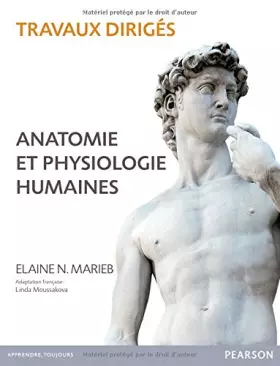 Couverture du produit · TRAVAUX DIRIGES ANATOMIE ET PHYSIOLOGIE 5E EDITION