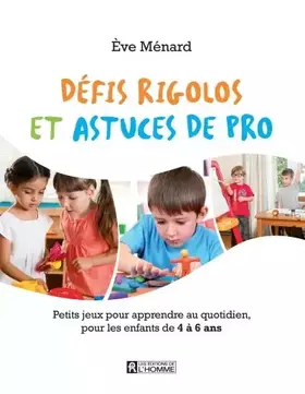 Couverture du produit · Défis rigolos et astuces de pro