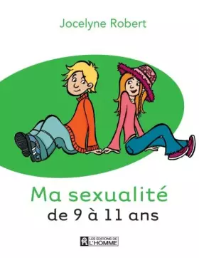 Couverture du produit · Ma sexualité de 9 à 11 ans