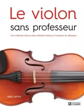Couverture du produit · Le violon sans professeur