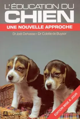 Couverture du produit · L'Éducation du chien de 0 à 6 mois