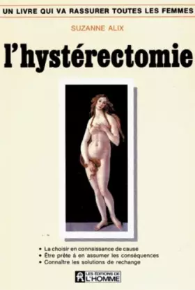 Couverture du produit · L'hystérectomie