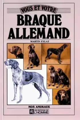 Couverture du produit · Vous et votre Braque allemand