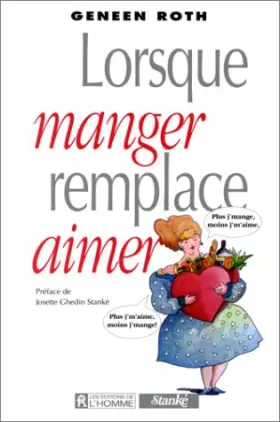 Couverture du produit · Lorsque manger remplace aimer