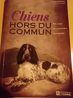 Couverture du produit · CHIENS HORS DU COMMUN