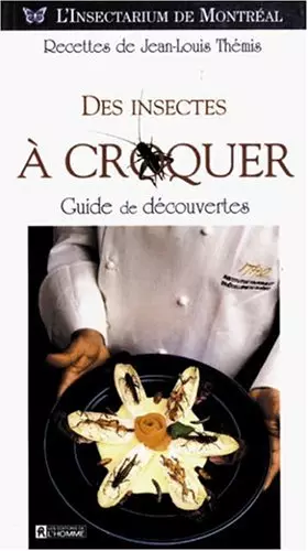 Couverture du produit · Des insectes à croquer