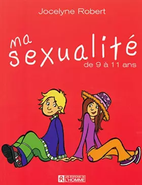 Couverture du produit · MA SEXUALITE DE 9 A 11 ANS