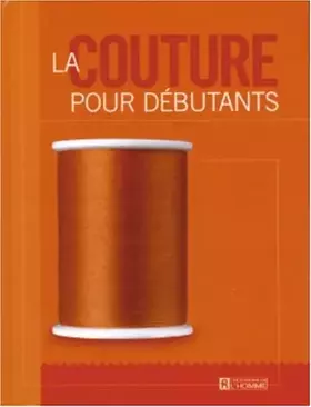 Couverture du produit · La couture pour débutants