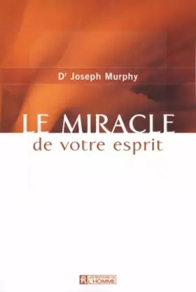 Couverture du produit · Le miracle de votre esprit