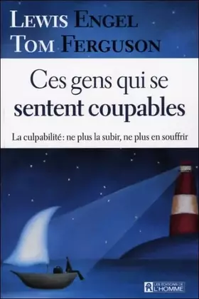 Couverture du produit · Ces gens qui se sentent coupables