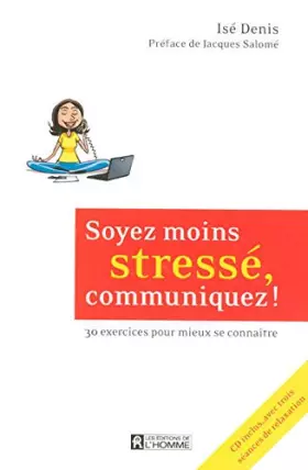 Couverture du produit · SOYEZ MOINS STRESSE CD INCLUS