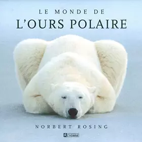 Couverture du produit · MONDE DE L OURS POLAIRE