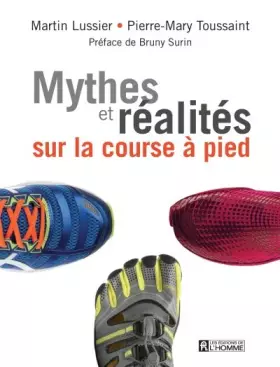 Couverture du produit · Mythes et réalité sur la course à pied