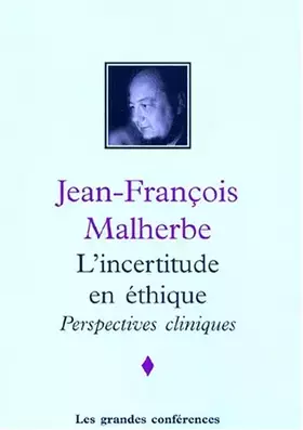 Couverture du produit · INCERTITUDE EN ETHIQUE