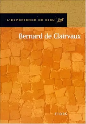 Couverture du produit · L'expérience de Dieu avec Bernard de Clairvaux