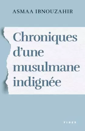 Couverture du produit · CHRONIQUES D'UNE MUSULMANE INDIGNEE (0)