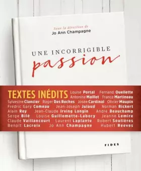 Couverture du produit · INCORRIGIBLE PASSION (UNE)