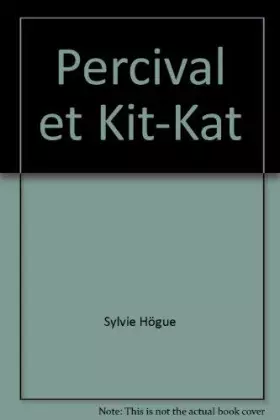 Couverture du produit · Percival et Kit-Kat (French Edition)