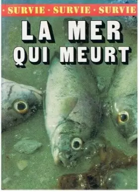 Couverture du produit · Survie/Mer Qui Meurt