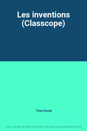 Couverture du produit · Les inventions (Classcope)