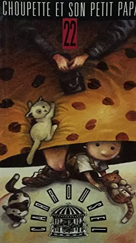 Couverture du produit · Choupette et son petit papa