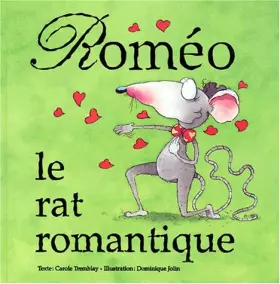 Couverture du produit · Roméo le rat romantique