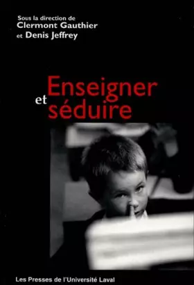 Couverture du produit · Enseigner et séduire