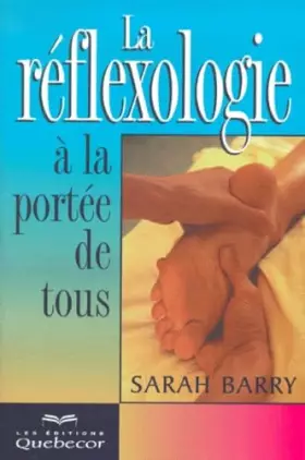 Couverture du produit · Le réflexologie à la portée de tous