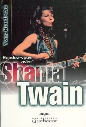 Couverture du produit · Rendez-vous avec Shania Twain