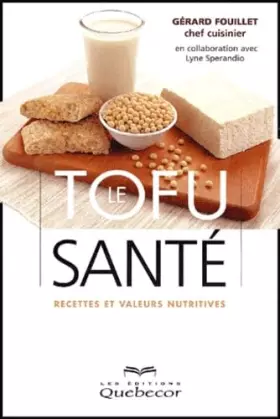 Couverture du produit · Le tofu santé