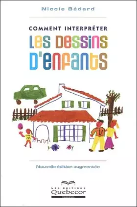 Couverture du produit · Comment interpréter les dessins d'enfants