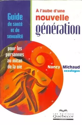 Couverture du produit · A l'aube d'une nouvelle génération