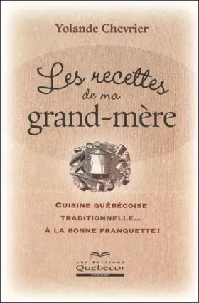 Couverture du produit · Les recettes de ma grand-mère