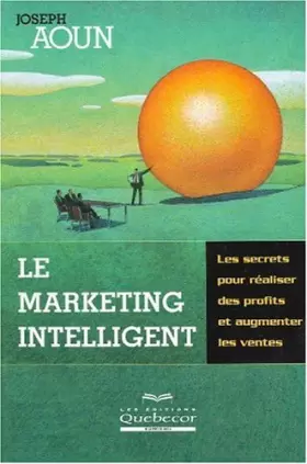 Couverture du produit · Le marketing intelligent