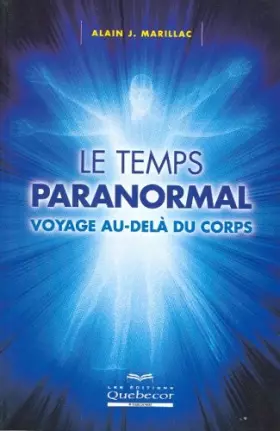 Couverture du produit · Le temps paranormal: Voyage au-delà du corps