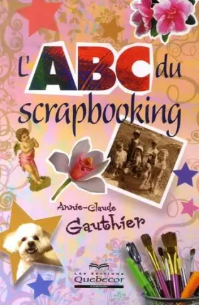Couverture du produit · L'ABC du scrapbooking