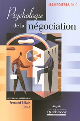 Couverture du produit · PSYCHOLOGIE DE LA NEGOCIATION