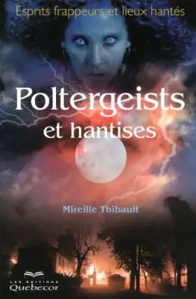 Couverture du produit · POLTERGEISTS ET HANTISES