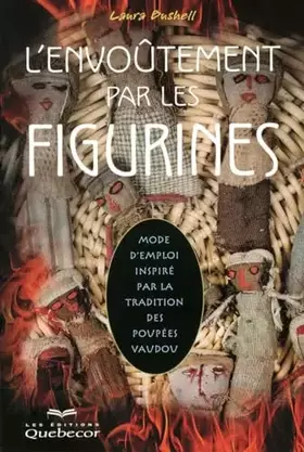 Couverture du produit · ENVOUTEMENT PAR LES FIGURINES