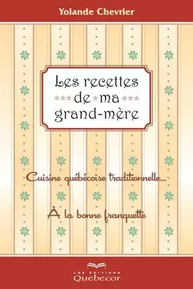 Couverture du produit · Les recettes de ma grand-mere